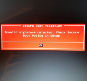 secure boot violation invalid signature detecetd check secure boot policy in setup
